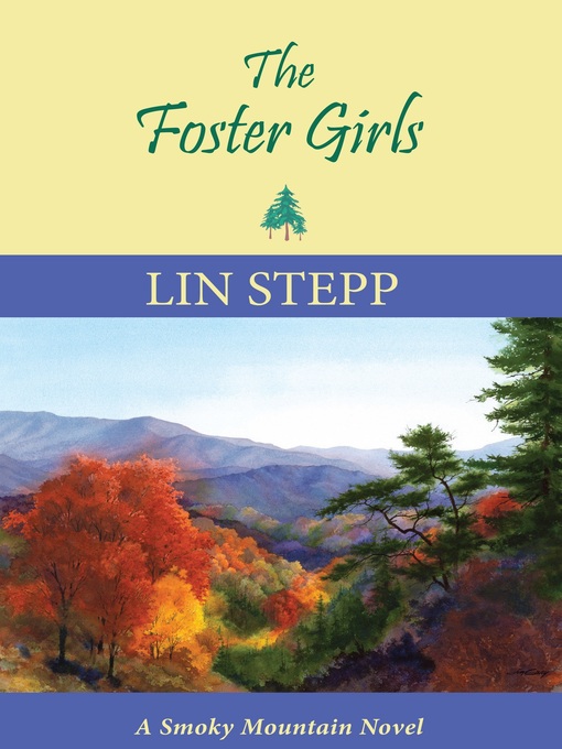 Title details for The Foster Girls by Lin Stepp - Available